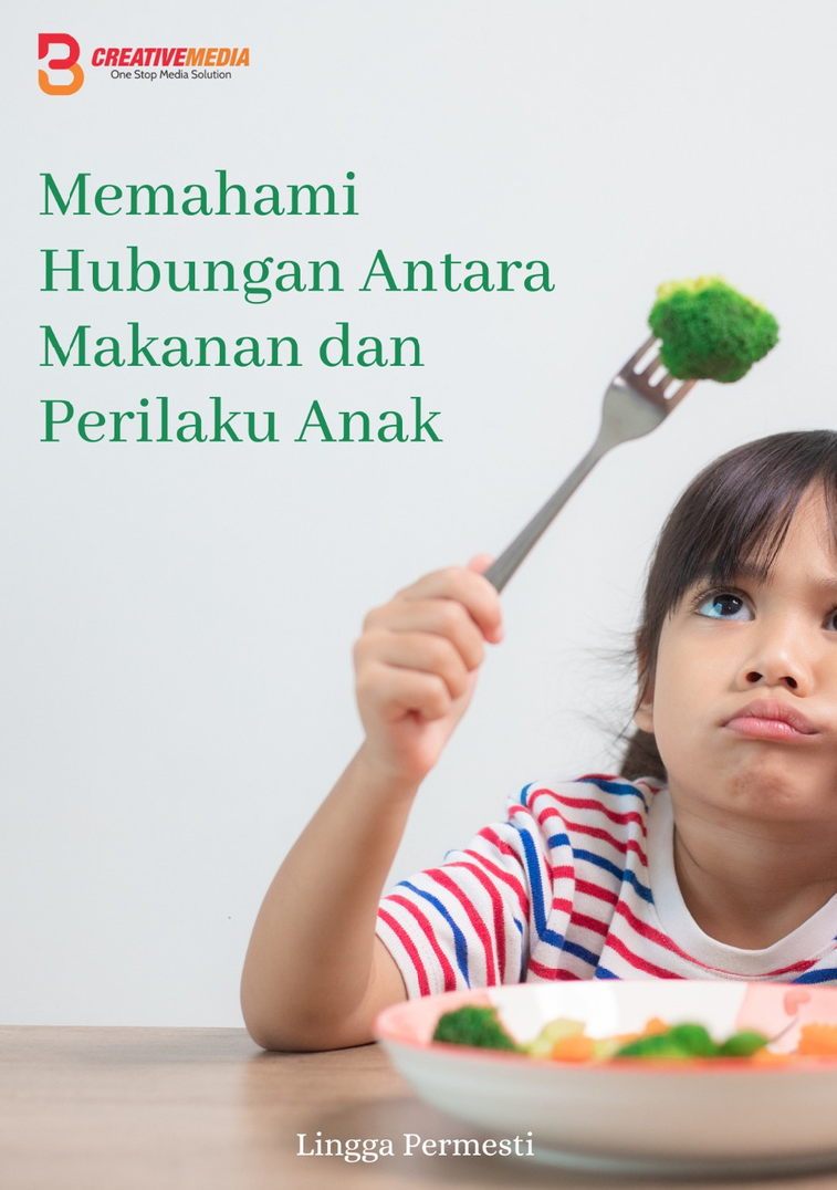 Memahami Hubungan Antara Makanan dan Perilaku Anak
