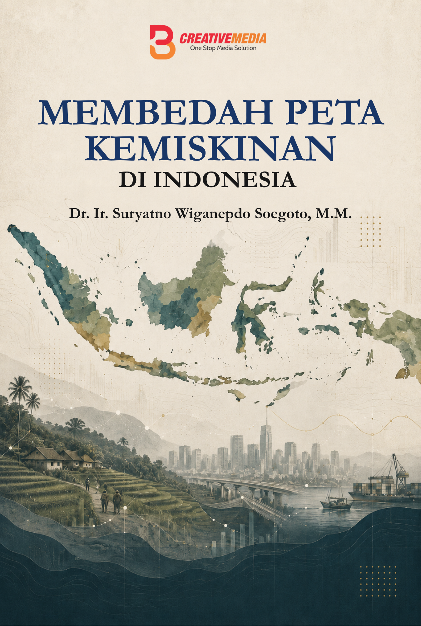 Membedah Peta Kemiskinan di Indonesia