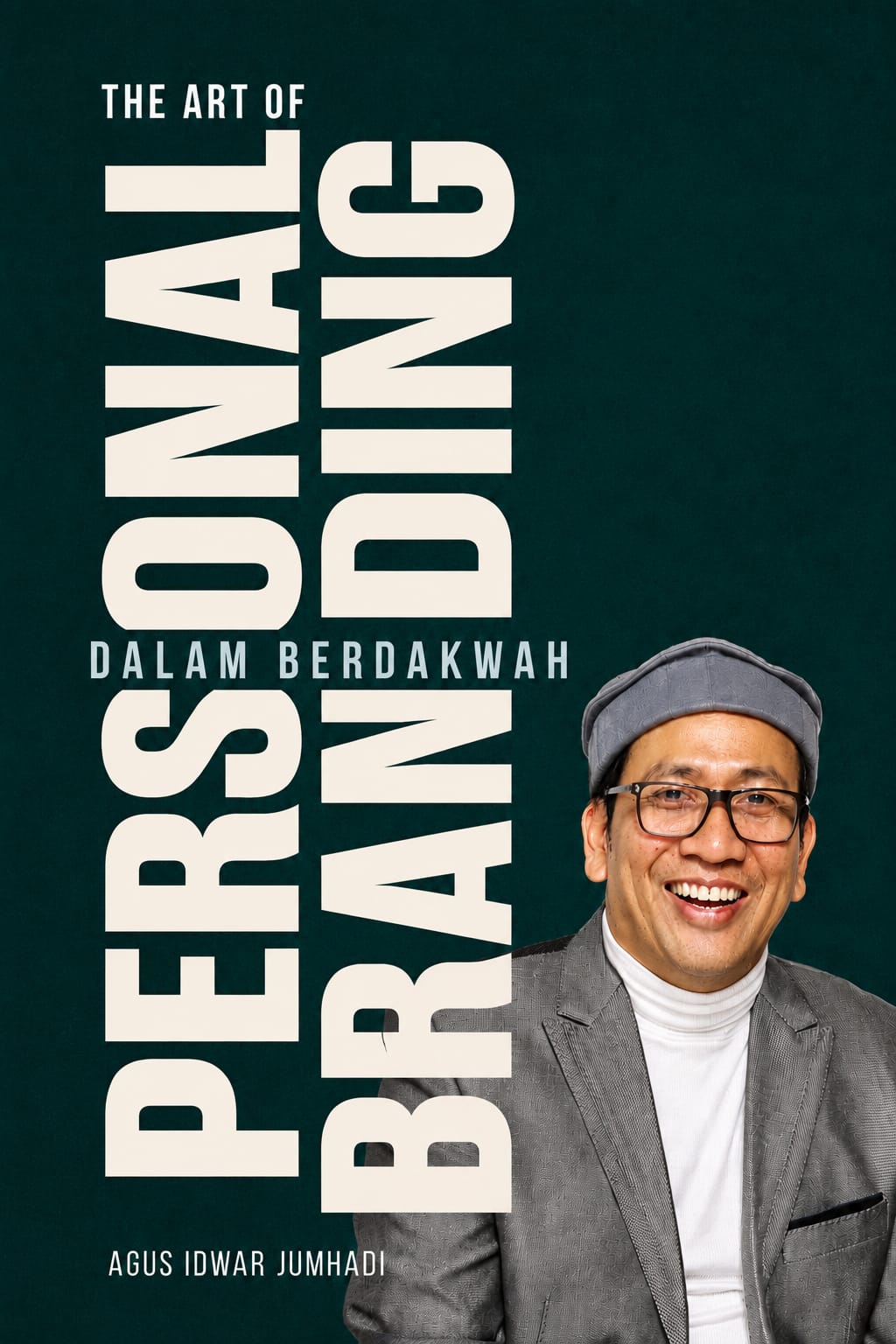 The Art of Personal Branding dalam Berdakwah